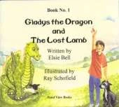 Gladys the Dragon and the Lost Lamb