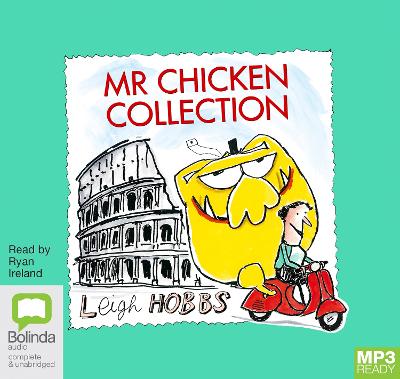 Mr Chicken Collection: Arriva a Roma / All Over Australia