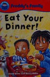 Start Reading: Freddy's Family: Eat Your Dinner!