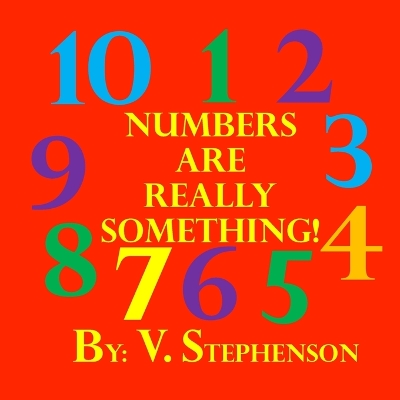 Numbers Are Really Something!