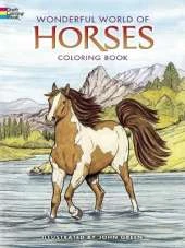 Wonderful World of Horses Coloring Book