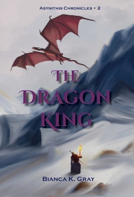 The Dragon King: Book 2