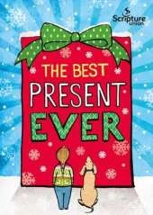 The Best Present Ever (5-8s)