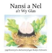Nansi a Nel A'r Wy Glas