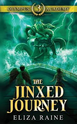Olympus Academy: The Jinxed Journey