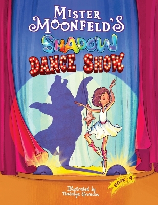 Mister Moonfeld's Shadow Dance Show