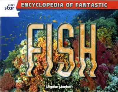 Rigby Star Guided Year 2: White Level: Fish Guided Reading Pack