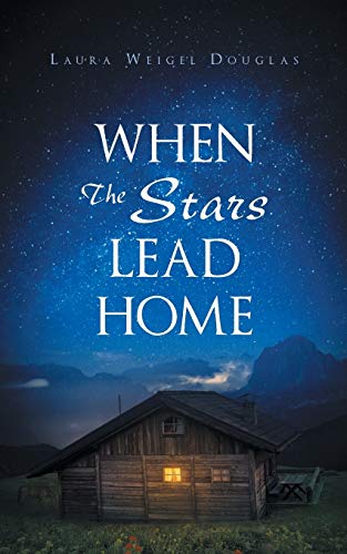 When the Stars Lead Home