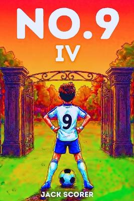 Number 9: The Fight (Book 4)