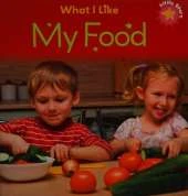Little Stars: What I Like - My Food
