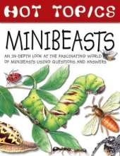 Hot Topics: Minibeasts