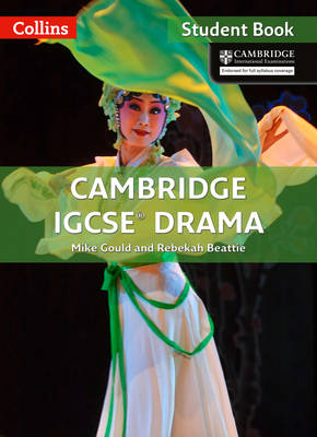 Cambridge IGCSE (TM) Drama Student's Book