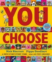 You Choose: A new story every time – what will YOU choose?