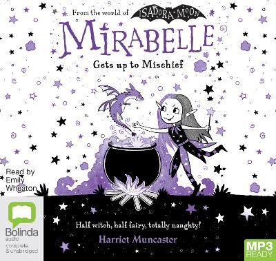 Mirabelle Gets Up to Mischief