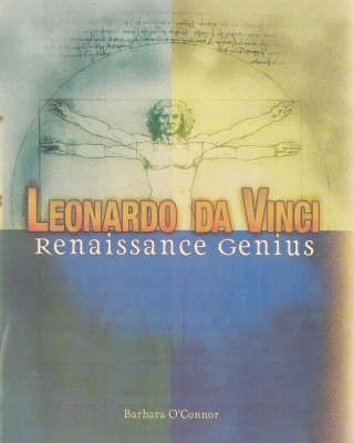 Leonardo Da Vinci: Renaissance Genius