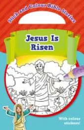 Jesus Is Risen: With Colour Stickers!