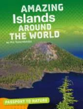 Amazing Islands Around the World