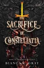 The Sacrifice of Constellatia: Book 1