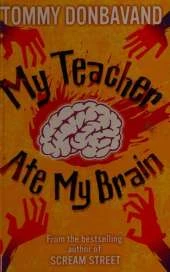 My Teacher Ate My Brain