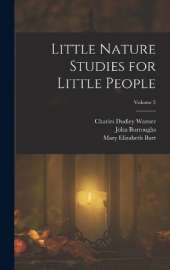 Little Nature Studies for Little People; Volume 2