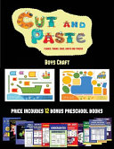 Boys Craft (Cut and Paste Planes, Trains, Cars, Boats, and Trucks): 20 full-color kindergarten cut and paste activity sheets designed to develop visuo-perceptive skills in preschool children. The price of this book includes 12 printable PDF kindergarten w