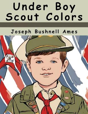 Under Boy Scout Colors