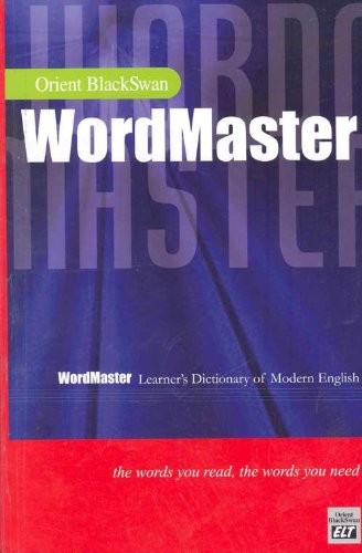 Orient Longman Wordmaster: Learners Dictionary of Modern English