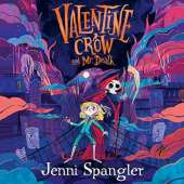 Valentine Crow & Mr Death