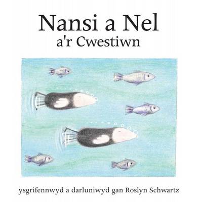 Nansi a Nel A'r Cwestiwn