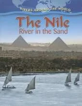 The Nile: River in the Sand