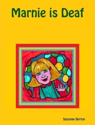 Marnie is Deaf