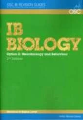 IB Biology - Option E: Neurobiology and Behaviour Higher Level