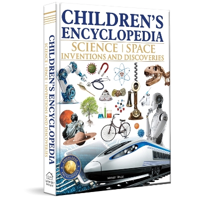 Children�S Encyclopedia: Science, Space and Inventions and Discoveries