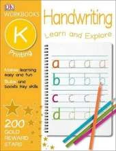 DK Workbooks: Handwriting: Printing, Kindergarten: Learn and Explore