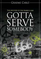 Gotta Serve Somebody: The Mystery of the Marks & 666