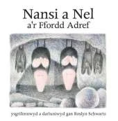 Nansi a Nel A'r Ffordd Adref