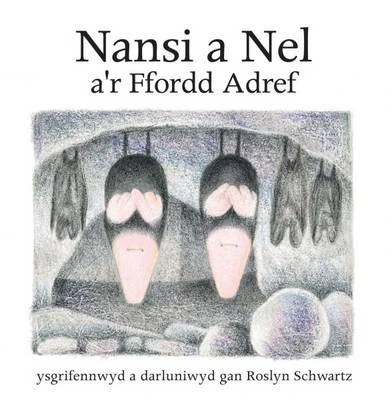 Nansi a Nel A'r Ffordd Adref