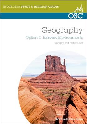 IB Geography Option C: Extreme Environments: Standard and Higher Level
