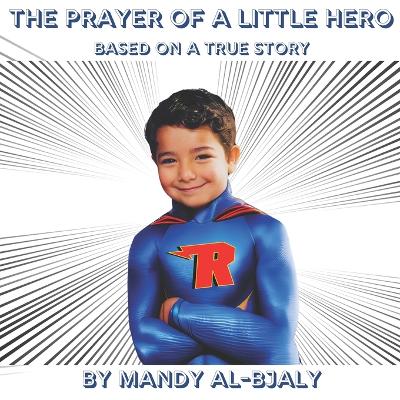 The Prayer of a Little Hero