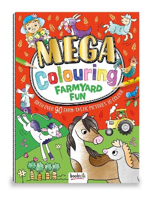 Mega Colouring Farmyard Fun