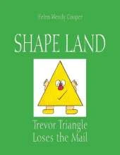 Shape Land: Trevor Triangle Loses the Mail