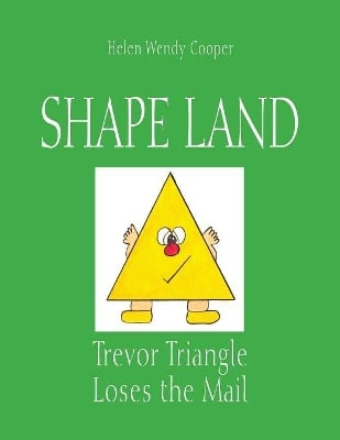 Shape Land: Trevor Triangle Loses the Mail