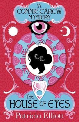The Connie Carew Mysteries: The House of Eyes: Book 1