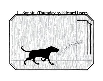 Edward Gorey the Sopping Thursday A147