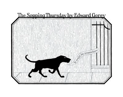 Edward Gorey the Sopping Thursday A147