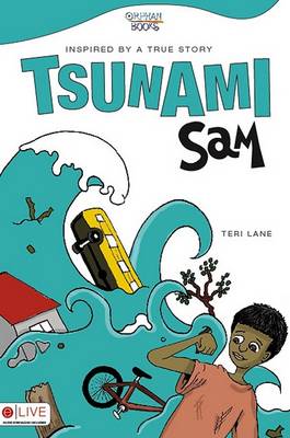 Tsunami Sam: Inspired by a True Story