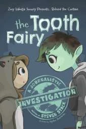 Behind the Curtain: The Tooth Fairy