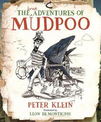 The True Adventures of Mudpoo