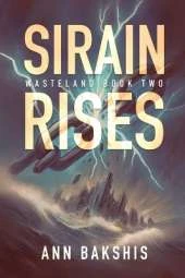 Wasteland: Sirain Rises