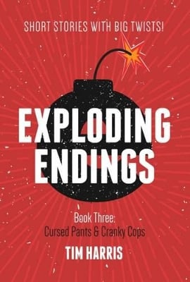 Exploding Endings [Book Three]